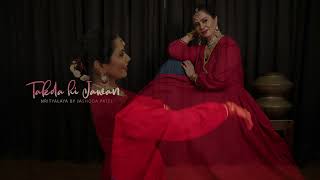 KINNA  CHIR  | TAKDA HI JAWAN| Bolly Kathak | Jashoda Patel | Nrityalaya