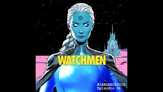 IAN LEE CRISIS- Ian lee WATCHMEN (04)