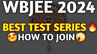 WBJEE 2024 😍 BEST TEST SERIES 🔥| Wbjee Exam 2024🫠 | Jadavpur University Admission😍