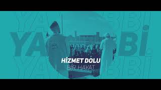 “Bize nasip eyle hizmet dolu bir hayat!” #IGMG