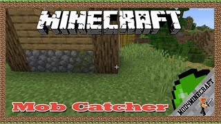 Mob Catcher Mod 1.16.5/1.15.2/1.14.4 & Tutorial Downloading And Installing For Minecraft