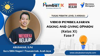 Video Pembelajaran : Asking and Giving Opinion #pembatik2023