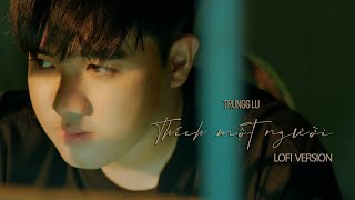 Trungg I.U - 'THÍCH MỘT NGƯỜI' (Lofi Version) - Official Lyric Video