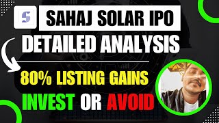 Sahaj Solar IPO Analysis | Sahaj Solar Ipo Review |  Sayantan Mukherjee