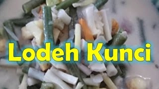 Resep Lodeh Kunci