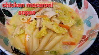 Sopas,Filipino chicken macaroni sopas