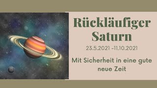 Rückläufiger Saturn ~ Mit innerer Sicherheit in eine gute neue Zeit