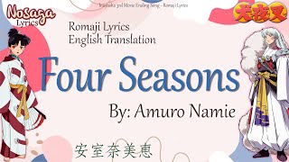 Four Seasons - Amuro Namie - Inuyasha 3rd Movie Ending Song (Romaji Lyrics & English Translate)