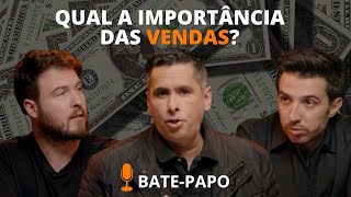 QUAL A IMPORTÂNCIAS DAS VENDAS? - Cortes do Conselho Flávio Augusto