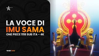 LA VOCE DI IMU SAMA ⁉️ - One Piece 1118 SUB ITA