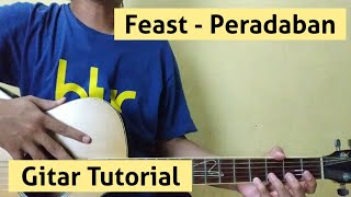 Feast - Peradaban (Gitar Tutorial)