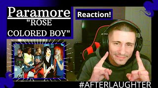 PARAMORE - ROSE COLORED BOY [REACTION] | I REALLY LIKED THE 80'S STYLE VIBE THIS ONE HAD!!!