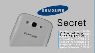 Liste des codes secrets Samsung Galaxy