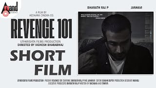 Revenge 101 Short Film | Bharath Raj | Jhanvi | Diya | Ishank Guptha | Vighnesh Bharadwaj