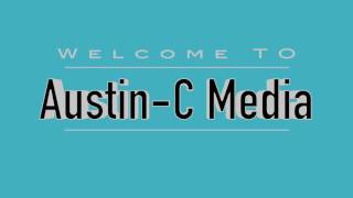 Austin-C Media Update & Patreon