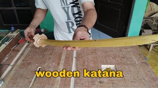 Membuat katana dari kayu , Wooden katana