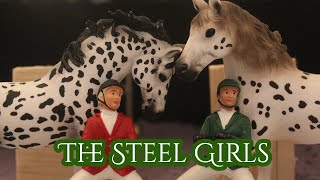 ELEVEN SO1 EO2 - The Steel Girls - |Schleich horse series|