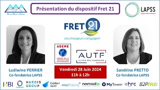 Présentation du dispositif Fret 21