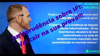 Jurisprudência sobre IPI: Vai cair na sua prova!!!