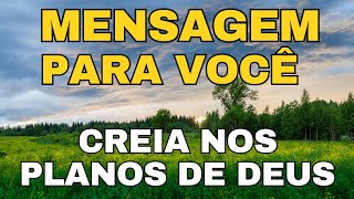 CREIA NOS PLANOS DE DEUS PARA VOCE (𝐌𝐄𝐍𝐒𝐀𝐆𝐄𝐌 𝐃𝐄 𝐑𝐄𝐅𝐋𝐄𝐗𝐀𝐎 𝐄 𝐒𝐀𝐋𝐌𝐎 𝟗𝟏 - 𝐎𝐑𝐀𝐂𝐀𝐎 𝐏𝐎𝐃𝐄𝐑𝐎𝐒𝐀)