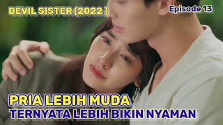 DEVIL SISTER EPISODE 13 SUB INDO 😍 DRAMA THAILAND TERBARU WIN METAWIN KAVIN F4