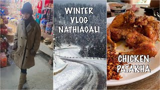 WINTER VLOG |NATHIA GALI | CHICKEN PATAKHA | PAKISTANI MOM | BIRTHDAY AND TRAVELLING VLOG