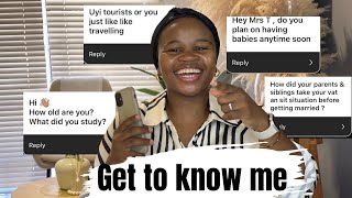 PART 1: Get To Know Me| Makoti life? ||baby planning?