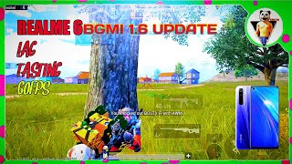 Realme 6 BGMI 1.6 New Update Test | BGMI on Realme 6 | BGMI 60 FPS Graphics test on BGMI 1.6 Update