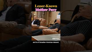 Lesser-Known Facts about Matthew Perry Vol.2 #facts #shorts