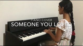 Someone You Loved Piano Cover | Lewis Capaldi | Ananya Parlapalli