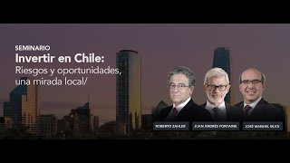 Seminario: Invertir en Chile: Riesgos y oportunidades, una mirada local