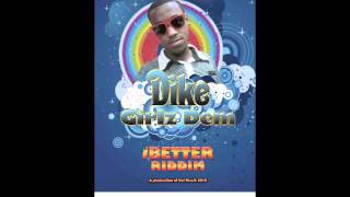 NEW DNYCE: "GIRLZ DEM" {iBetter Riddim} 2012 SOCA TRINIDAD