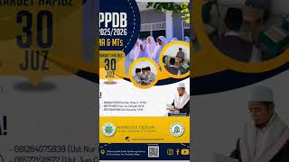 📣 INFORMASI PENERIMAAN PESERTA DIDIK BARU (PPDB) PONDOK PESANTREN MARKAZUL QUR’AN