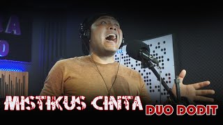 Mistikus Cinta - Duo Dodit