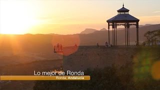 Las 10 cosas que no te puedes perder de Ronda