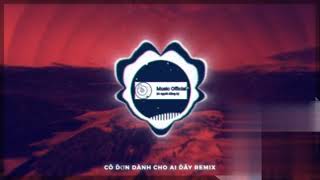 Cô Đơn Dành Cho Ai ( Music Official ) | Nhạc Trẻ Remix Căng Cực Gây Nghiện Nhất 2021