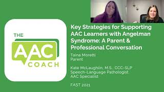 The AAC Coach: Key Strategies for Supporting AAC Learners with Angelman Syndrome