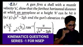 KINEMATICS QUESTIONS SERIES-1 FOR NSEP BY RKH SIR