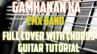 Gamhanan ka / EMX BAND guitar cover  with chords and guitar tutorial