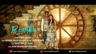 BEST WEDDING TRAILER | RONIKA | 2019