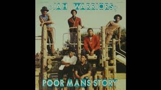 Jah Warriors   Poor Man's Story FULL ALBUM ROOTS!!  DUB!! REGGAE!! CRUCIAL RECORD!!!