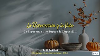 [San Juan] La Resurrección y la Vida