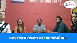 Ejercicio Práctico 3 de Español | Conversación | English You