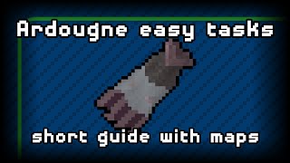 07RS - Ardougne easy tasks - Short guide with maps!