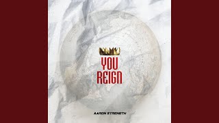 You Reign