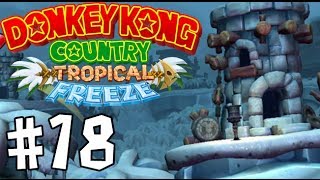 Donkey Kong Country: Tropical Freeze - Episode 18 [Speciaal Vervoer]