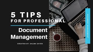 5 Essential tips for effective document management