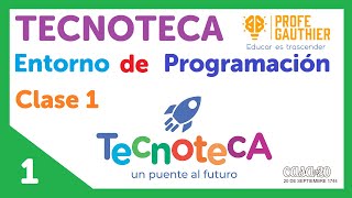 🟢Conociendo el entorno de programación (RoboBloq)🟢 - TECNOTECA Clase 1