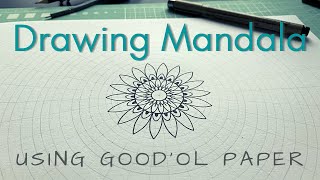 Drawing a Mandala | On Paper