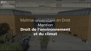 Mention droit de l'environnement et du climat - Maitrise universitaire en droit